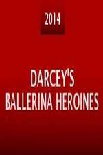 Darcey's Ballerina Heroines