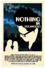 Nothing in Los Angeles