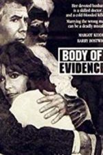 Body of Evidence