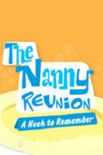 The Nanny Reunion: A Nosh to Remember