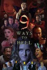 9 Ways to Hell