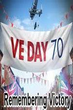 VE Day: Remembering Victory