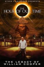 The Hour Of Our Time: The Legacy of William Cooper