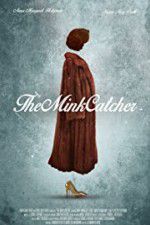 The Mink Catcher