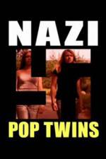 Nazi Pop Twins