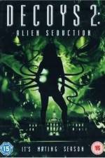 Decoys 2: Alien Seduction