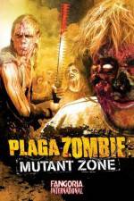 Plaga Zombie Mutant Zone