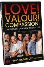 Love! Valour! Compassion!