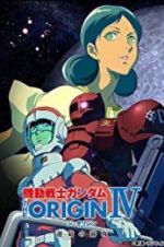 Mobile Suit Gundam: The Origin IV: Eve of Destiny