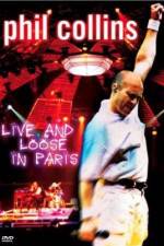 Phil Collins: Live and Loose in Paris