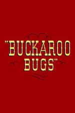 Buckaroo Bugs