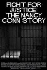 Fight for Justice The Nancy Conn Story