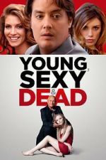 Young, Sexy & Dead