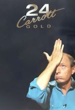 Jasper Carrott: 24 Carrott Gold