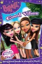 Bratz: Good Vibes