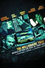 The Millionaire Tour