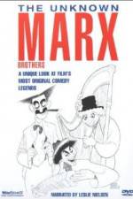 The Unknown Marx Brothers