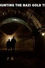 Hunting the Nazi Gold Train