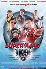 Super Ajan K9