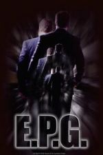 E.P.G. (Short 2016)