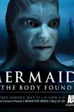 Mermaids The Body Found