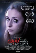 Cupid Wears a Balaclava (Short 2013)