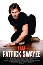 I Am Patrick Swayze