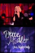 Bette Midler: One Night Only