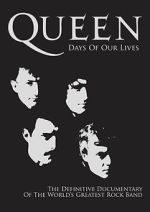 Queen: Days of Our Lives