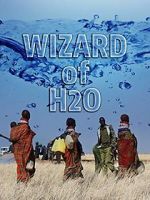 The Wizard of H2O