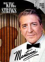 Mantovani, the King of Strings