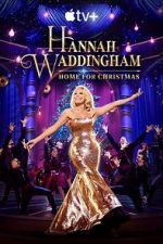 Hannah Waddingham: Home for Christmas (TV Special 2023)