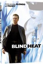 Blind Heat