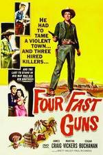 Four Fast Guns