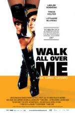 Walk All Over Me