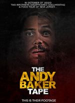 The Andy Baker Tape