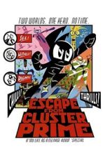 My Life as a Teenage Robot: Escape from Cluster Prime