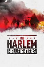 The Harlem Hellfighters