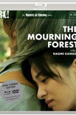 The Mourning Forest