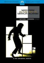 Man in the Mirror: The Michael Jackson Story