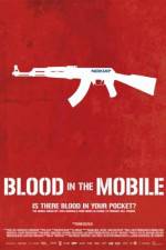 Blood in the Mobile