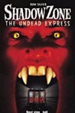 Shadow Zone: The Undead Express