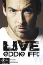 Eddie Ifft Live