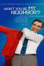 Won\'t You Be My Neighbor?