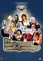 The World\'s Greatest Wrestling Managers