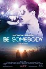 Be Somebody