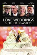 Love, Weddings & Other Disasters