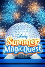 Disney Summer Magic Quest (TV Special 2022)