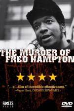 The Murder of Fred Hampton