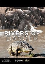 Rivers of Danger